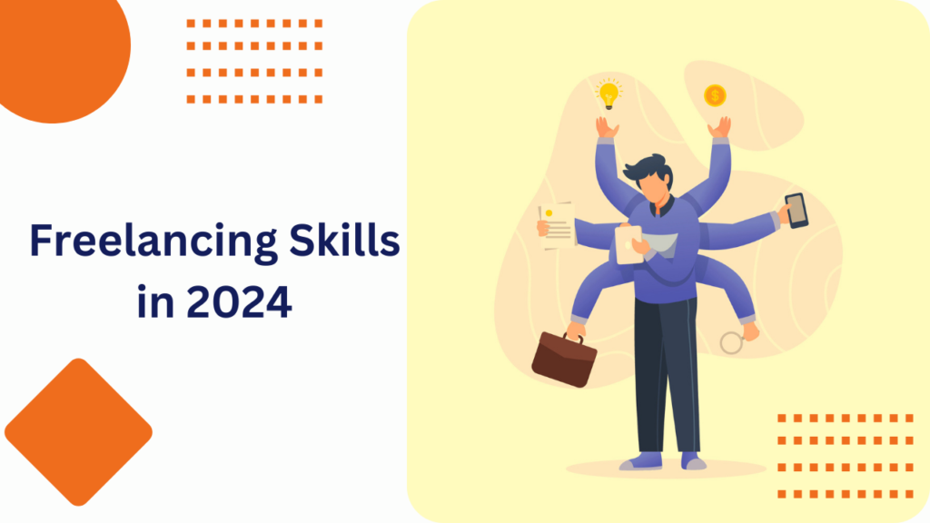 Freelancing skills in 2024